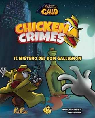 Chicken Crimes: il mistero del Dom Gallignon cover